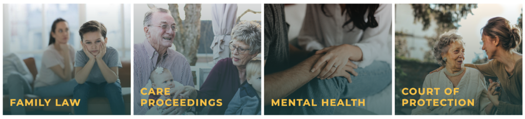Family law, care proceedings, mental health and court of protection